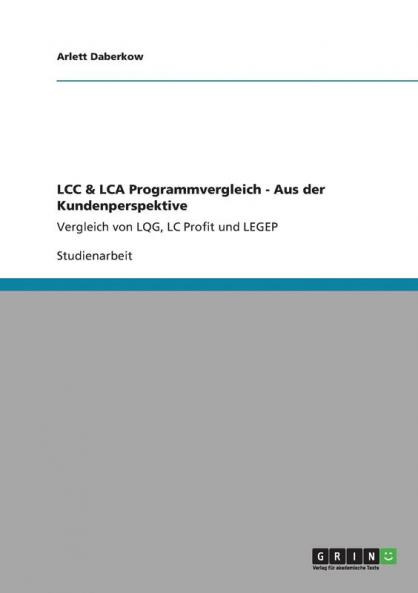 LCC & LCA Programmvergleich - Aus der Kundenperspektive
