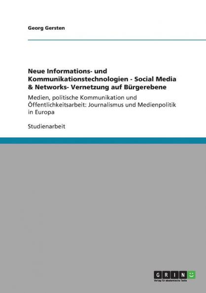 Neue Informations- und Kommunikationstechnologien - Social Media & Networks- Vernetzung auf B��rgerebene