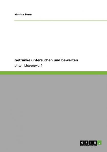 Getränke untersuchen und bewerten