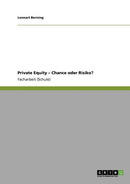 Private Equity - Chance oder Risiko?