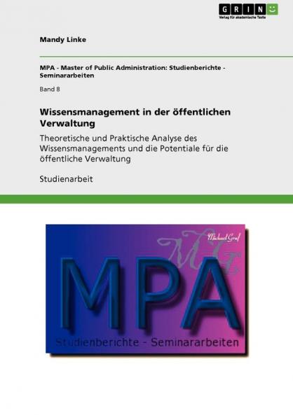 Wissensmanagement in der öffentlichen Verwaltung