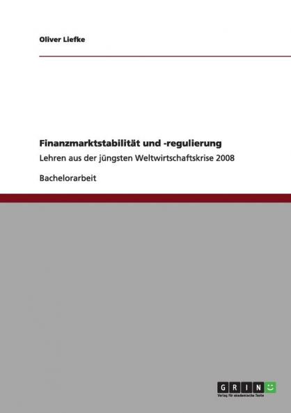 Finanzmarktstabilit��t und -regulierung
