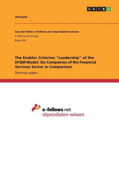 The Enabler Criterion Leadership of the EFQM Model