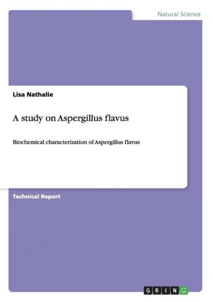 A study on Aspergillus flavus