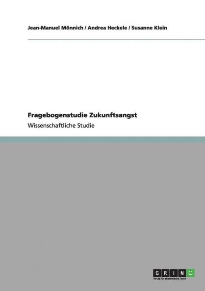 Fragebogenstudie Zukunftsangst