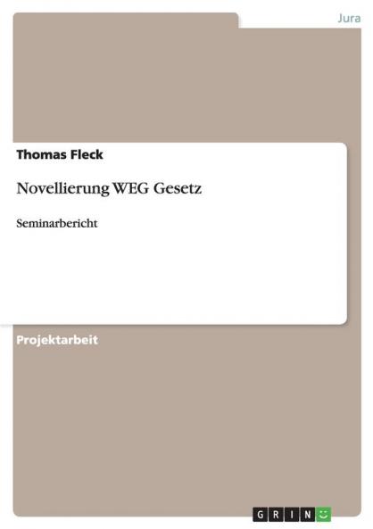 Novellierung WEG Gesetz