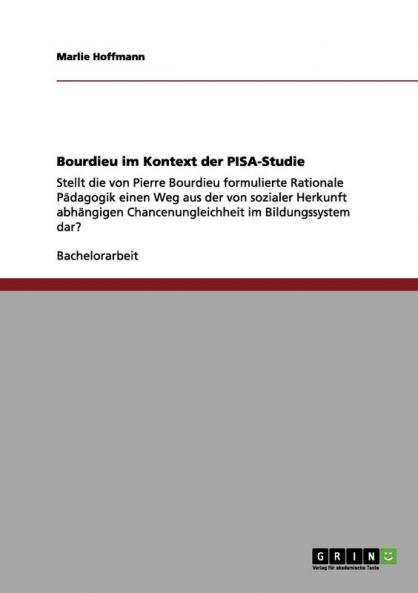 Bourdieu im Kontext der PISA-Studie