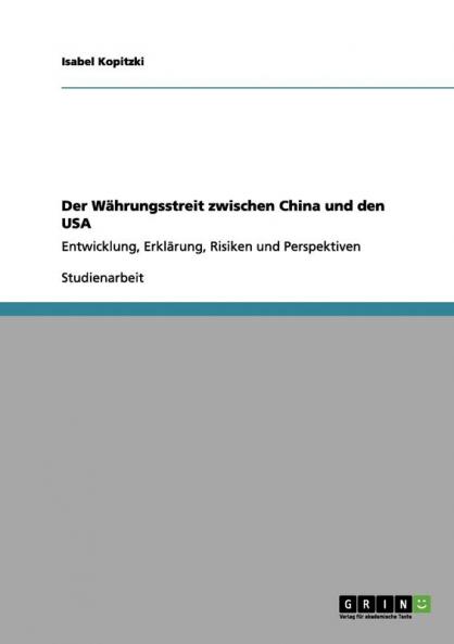 Der Währungsstreit zwischen China und den USA