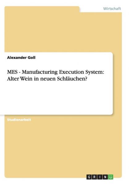 MES - Manufacturing Execution System