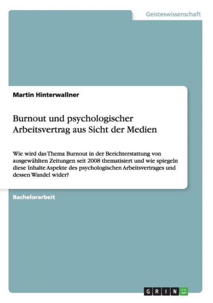 Burnout und psychologischer Arbeitsvertrag aus Sicht der Medien