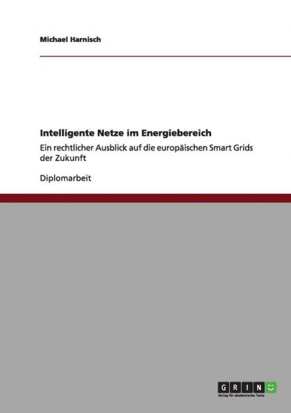 Intelligente Netze im Energiebereich