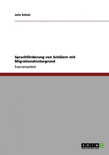Sprachförderung von Schülern mit Migrationshintergrund