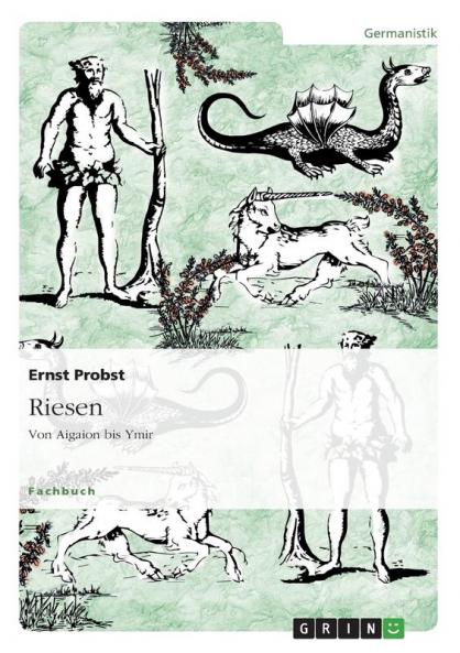 Riesen - Von Aigaion bis Ymir