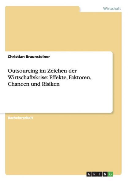 Outsourcing im Zeichen der Wirtschaftskrise