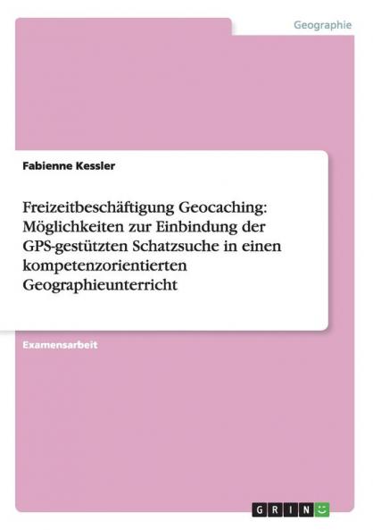 Freizeitbeschäftigung Geocaching