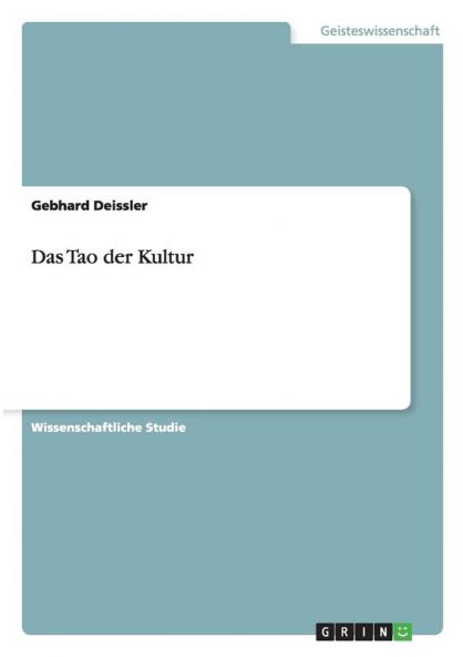 Das Tao der Kultur