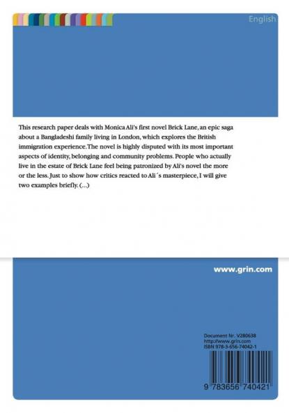 Monica Ali's Novel Brick Lane. A Critical Reflection of Post-Colonialism