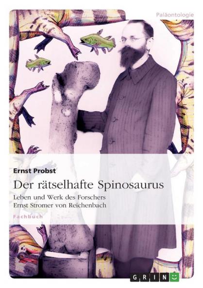 Der rätselhafte Spinosaurus