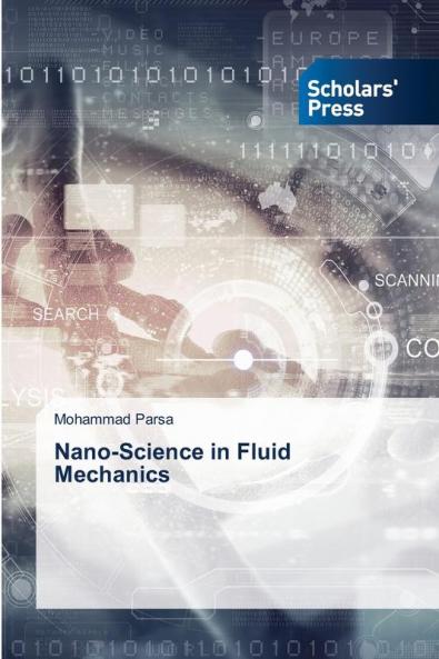 Nano-Science in Fluid Mechanics