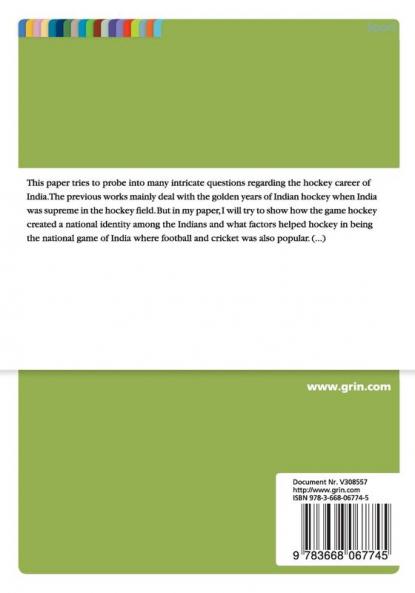 Sports and national identity. A brief history of Indian hockey 1928 - 1980