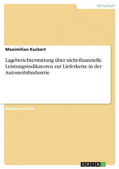 Lageberichterstattung über nicht-finanzielle Leistungsindikatoren zur Lieferkette in der Automobilindustrie