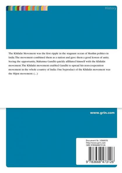 The Khilafat- Hijrat- and Gandhi's Non-Cooperation-Movement