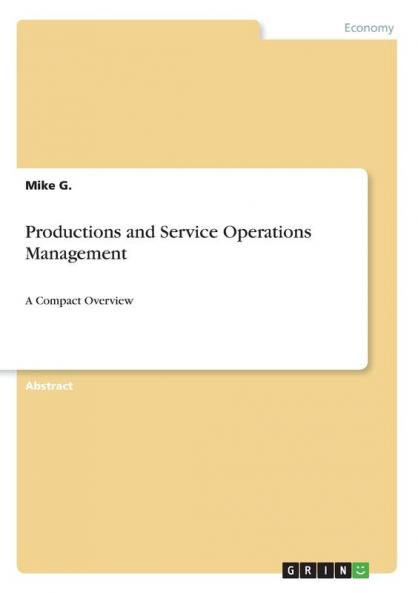 Productions and Service Operations Management