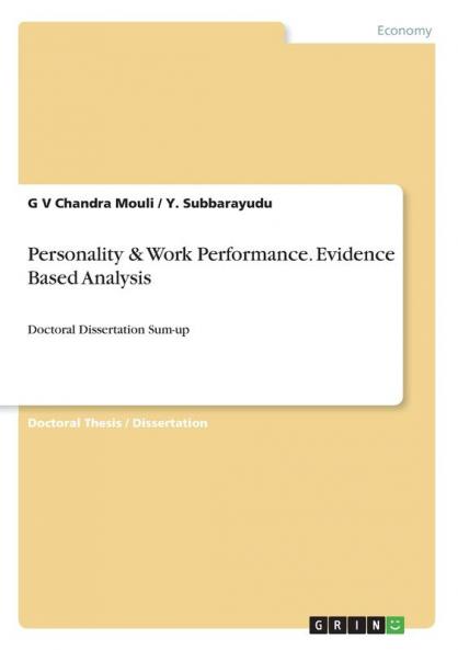 Personality & Work Performance. Evidence Based Analysis