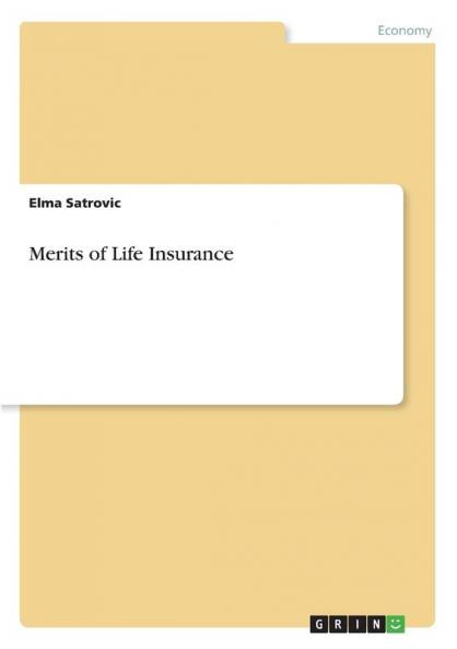Merits of Life Insurance