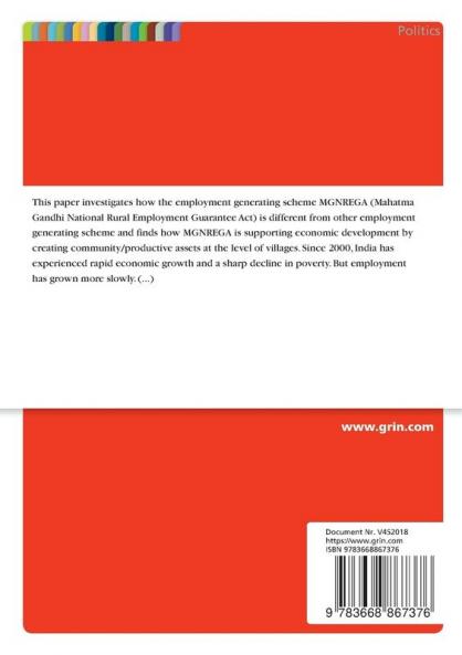 Understanding the Mahatma Gandhi National Rural Employment Guarantee Act (MGNREGA). A Scheme Supporting Economic Development
