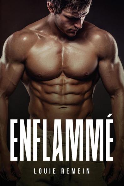 Enflammé (French Edition)