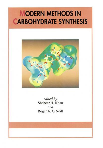 Modern Methods in Carbohydrate Synthesis