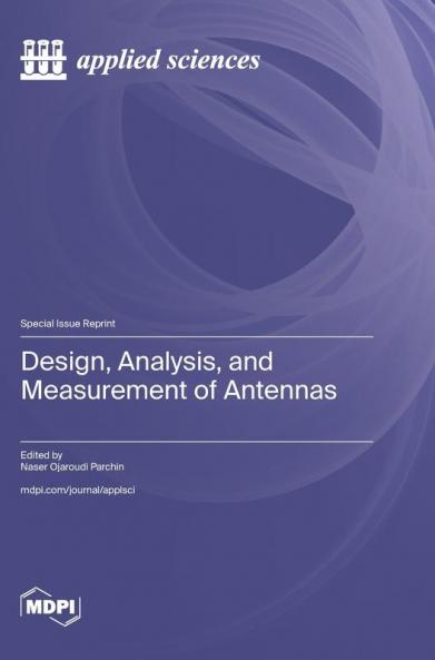 Design Analysis and Measurement of Antennas