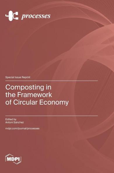 Composting in the Framework of Circular Economy