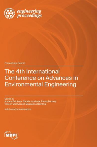 The 4th International Conference on Advances in Environmental Engineering