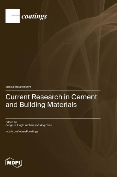 Current Research in Cement and Building Materials