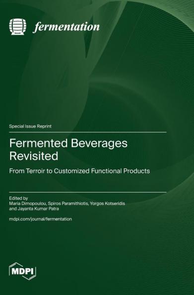 Fermented Beverages Revisited