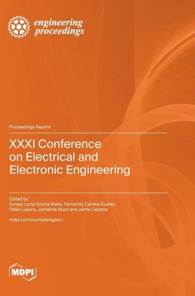 XXXI Conference on Electrical and Electronic Engineering