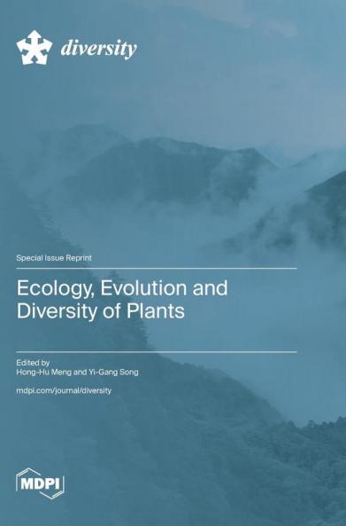 Ecology Evolution and Diversity of Plants