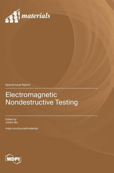 Electromagnetic Nondestructive Testing