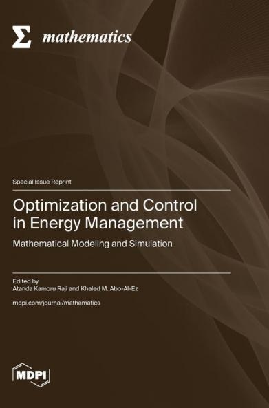 Optimization and Control in Energy Management