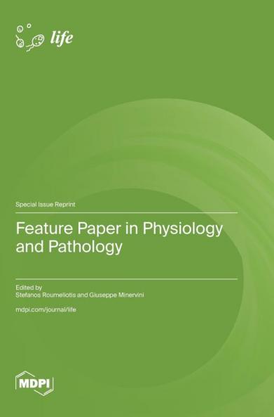 Feature Paper in Physiology and Pathology