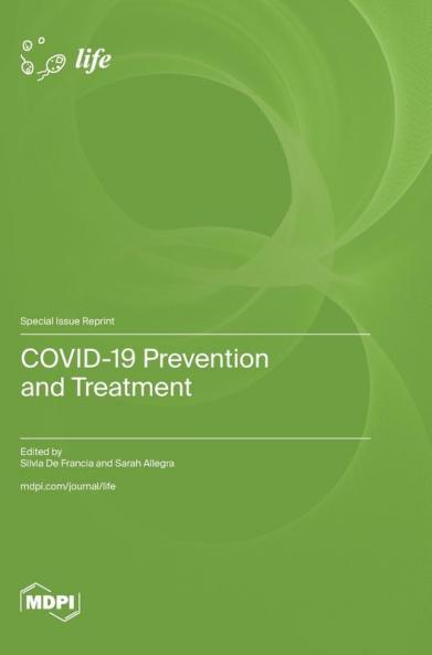COVID-19 Prevention and Treatment
