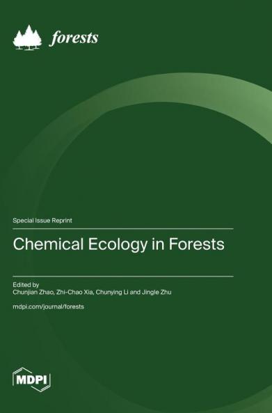 Chemical Ecology in Forests