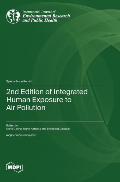 2nd Edition of Integrated Human Exposure to Air Pollution