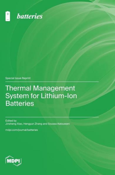 Thermal Management System for Lithium-Ion Batteries