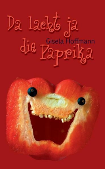 Da lacht ja die Paprika