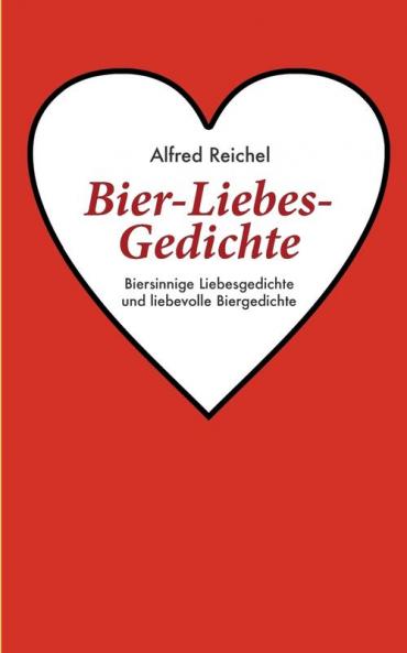 Bier-Liebes-Gedichte