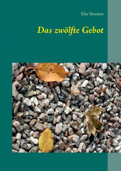 Das zw��lfte Gebot