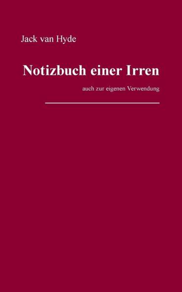 Notizbuch einer Irren